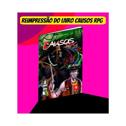 REIMPRESSÃO DE CAUSOS RPG