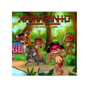 Xamãzinho - O Pequeno Guardião
